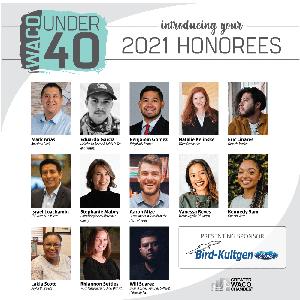 Waco Under 40 Honorees Announced! Greater Waco Chamber of Commerce